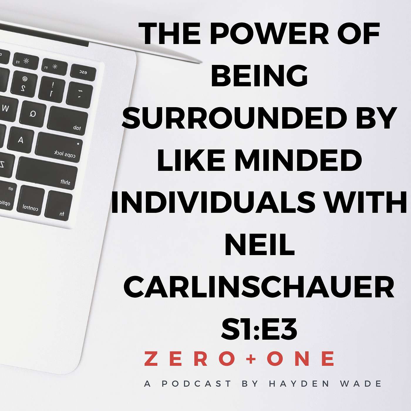 The Power of Being Surrounded By Like Minded Individuals With Neil CarlinSchauer The Power of Being Surrounded By Like Minded Individuals With Neil CarlinSchauer